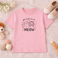 Kids Organic Cotton "You had me at meow" Graphic Tee